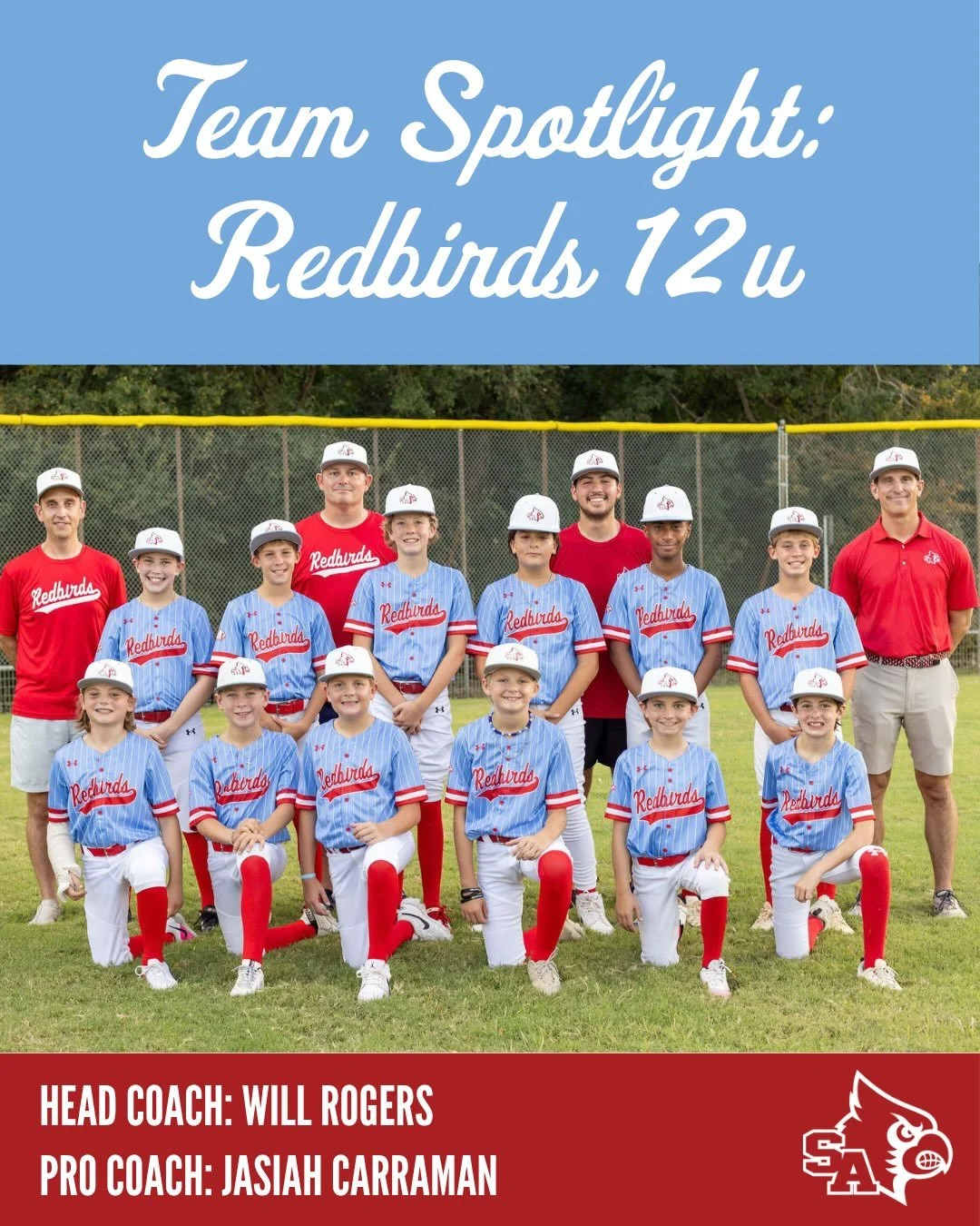 Team Spotlight: 12u Redbirds
Head Coach: Will Rogers | Pro Coach: Jasiah Carraman

SA Redbirds is proud to introduce our 12U team! ⚾️

This group brings an incredible combination of passion, energy, determination, and competitive spirit to the field.
