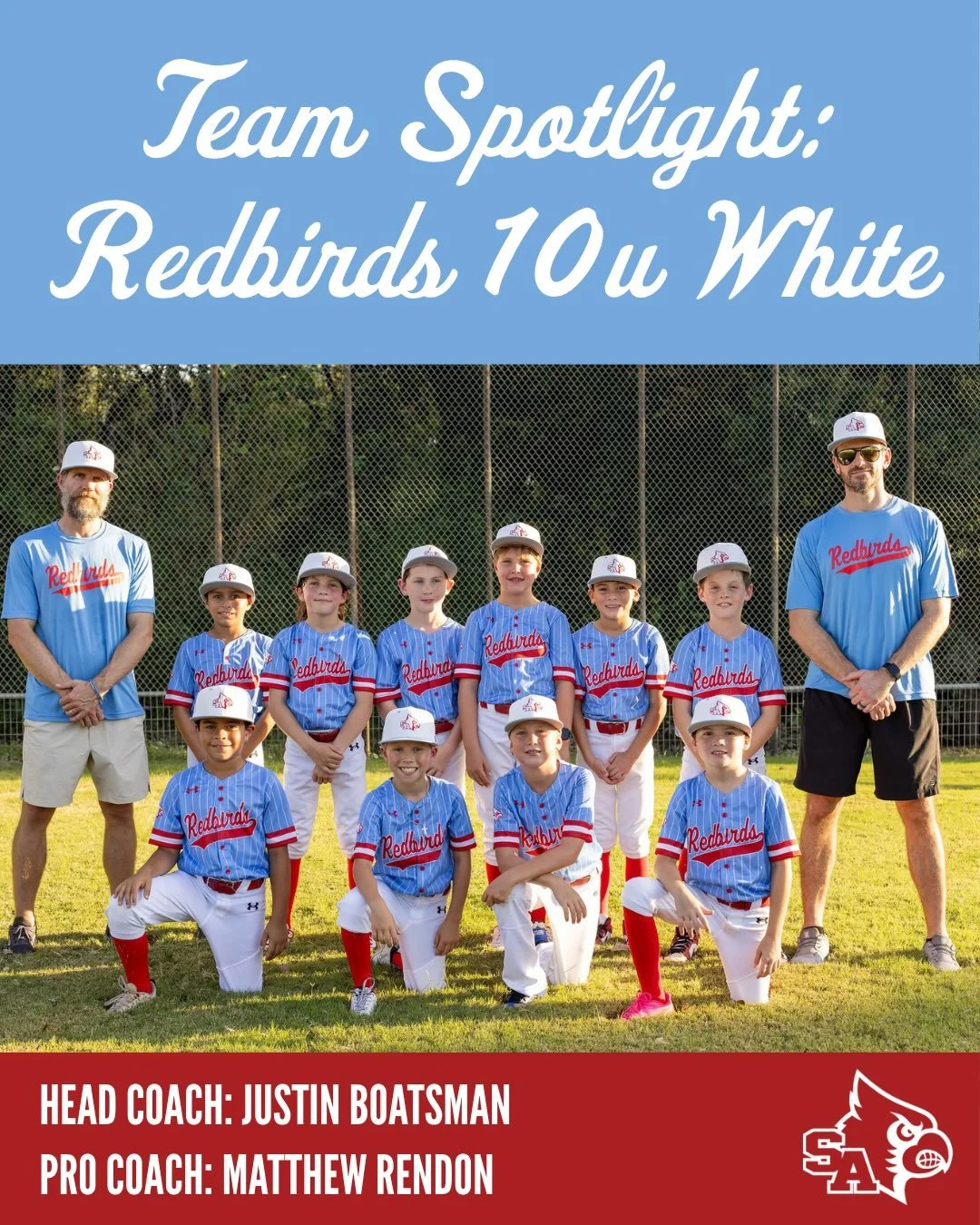 Team Spotlight: Redbirds 10u White
Head Coach: Justin Boatsman | Pro Coach: Matthew Rendon

We&rsquo;re excited to have not one, but TWO 10U teams this season! 🙌

Our 10U White team came together later in the summer and has hit the ground running! W
