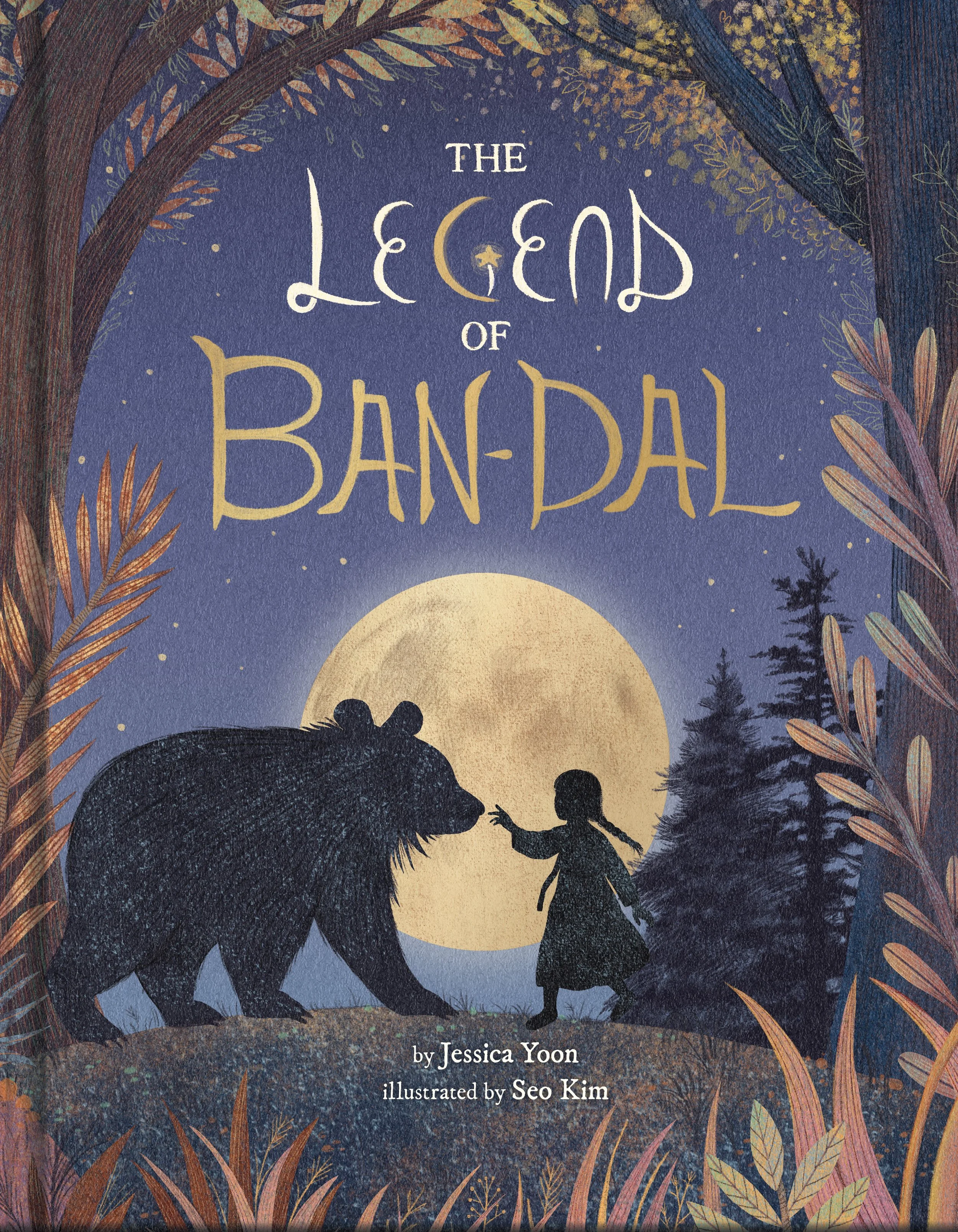 Cover of The Legend of Ban-Dal, written by Jessica Yoon and illustrated by Seo Kim