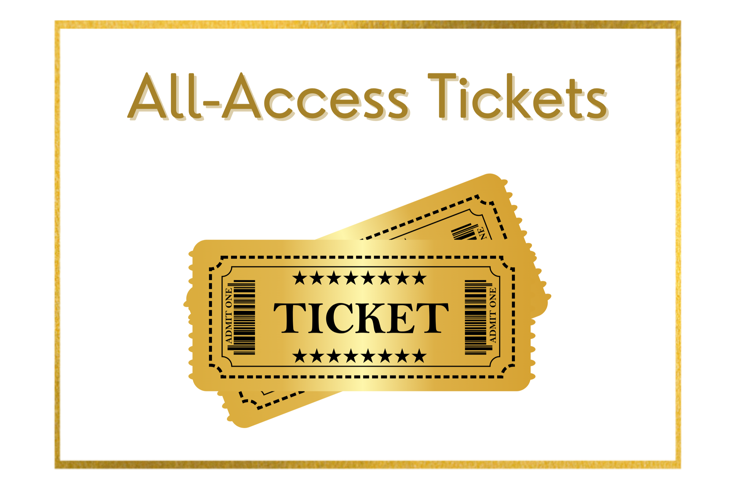 All Access Tickets