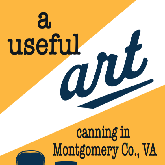 A Useful Art: Canning in Montgomery County