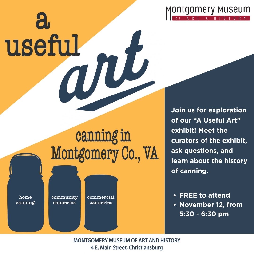 A Useful Art: Canning in Montgomery County - Tour and Q&A