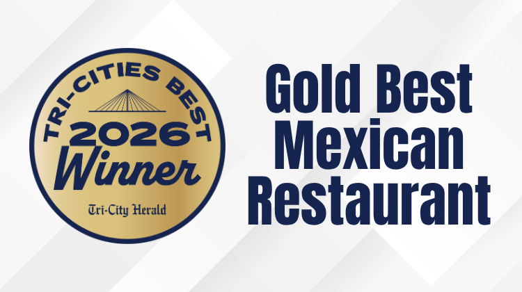 Tricities-best-pasco-richland-kennewick-mexican-restaurant.png
