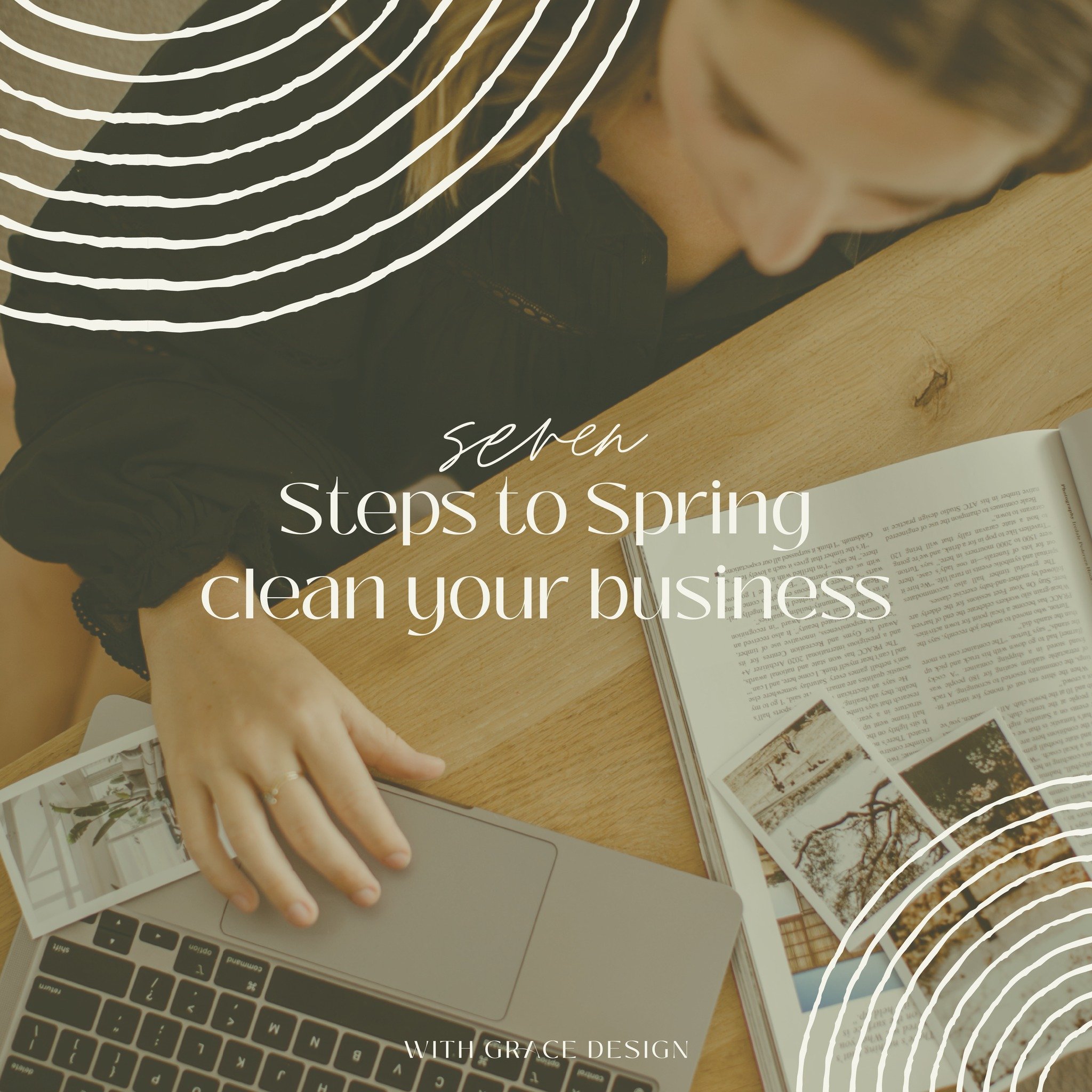 Here are 7 Steps to Spring clean your business &amp; give it the refresh it deserves! 🌻

Want more tips and tricks? sign up for my VIP email list via the website link in my bio!

#withgracedesign