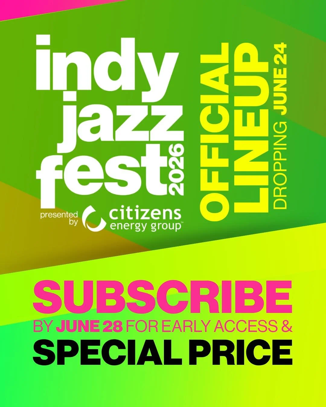 Mark Your Calendars! Indy Jazz Fest 2026 presented by Citizens Group is back. 🎷
The countdown to the Official Indy Jazz Fest official lineup Reveal begins
now! Subscribe to our mailing list for Early Access &amp; Special Price until June
28 for Gran