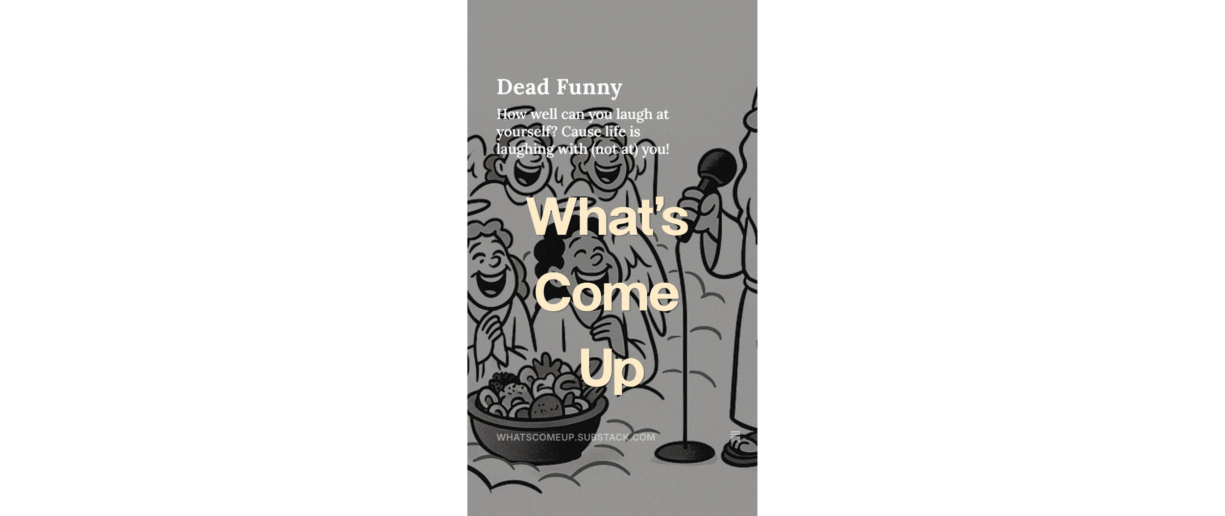 https://whatscomeup.substack.com/