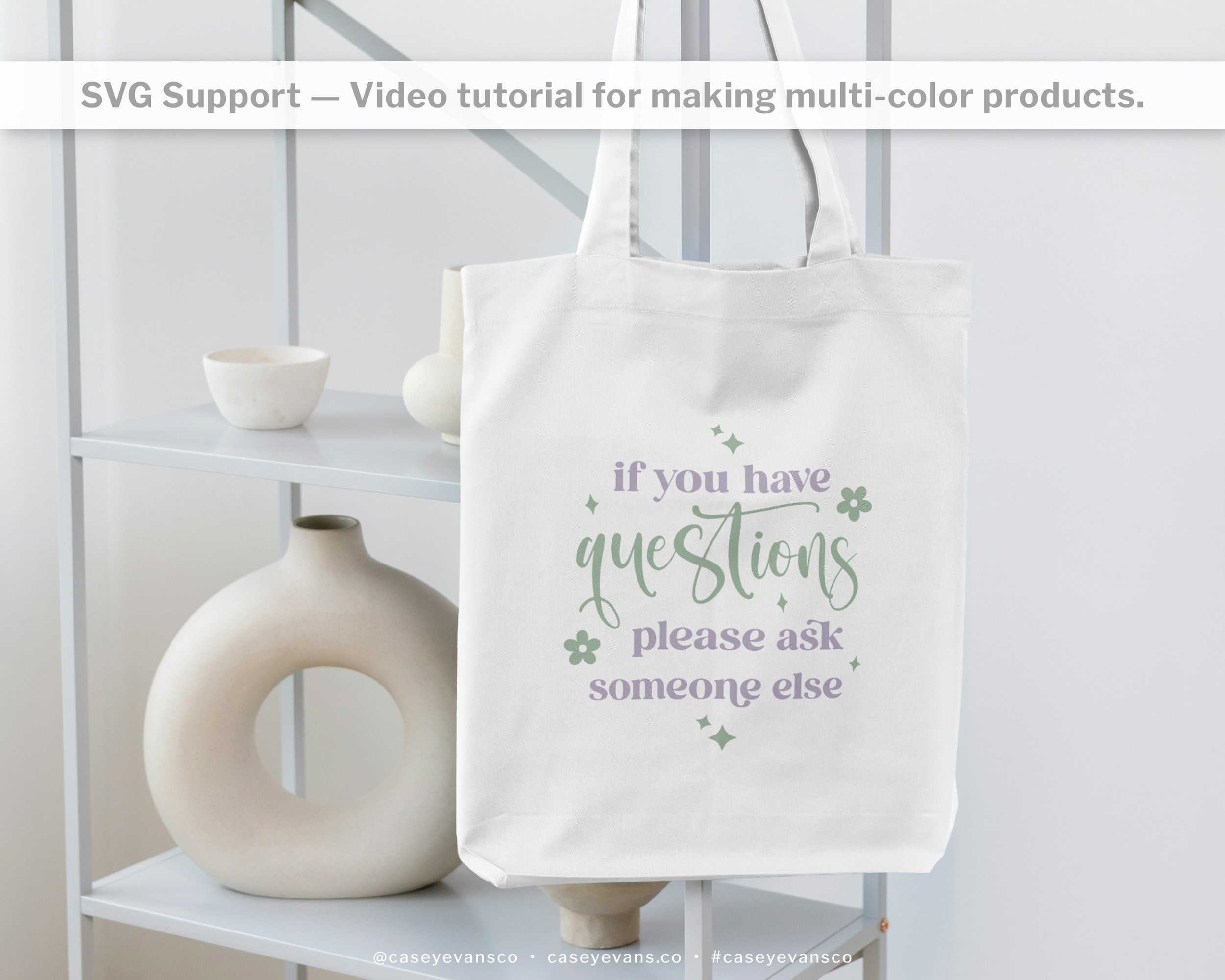 If-You-Have-Questions-Please-Ask-Someone-Else-SVG-Tote-Bag.jpg