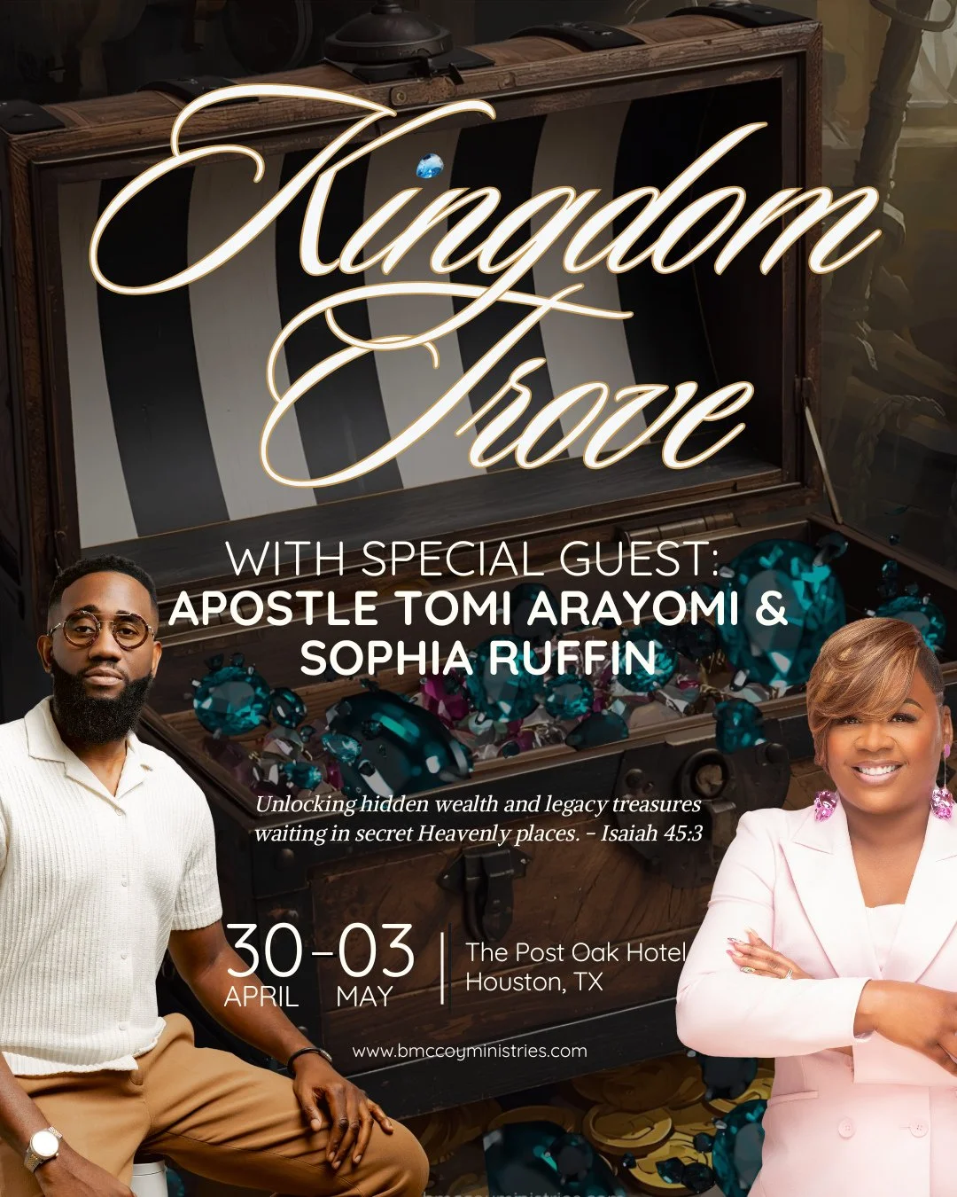 ✨ KINGDOM TROVE | April 30&ndash;May 3⁠
📍 The Post Oak Hotel | Houston, TX⁠
⁠
Did you know Heaven holds hidden treasures &mdash; stored for the obedient, the bold, and the Kingdom-minded?⁠
⁠
&ldquo;I will give you hidden treasures, riches stored in 