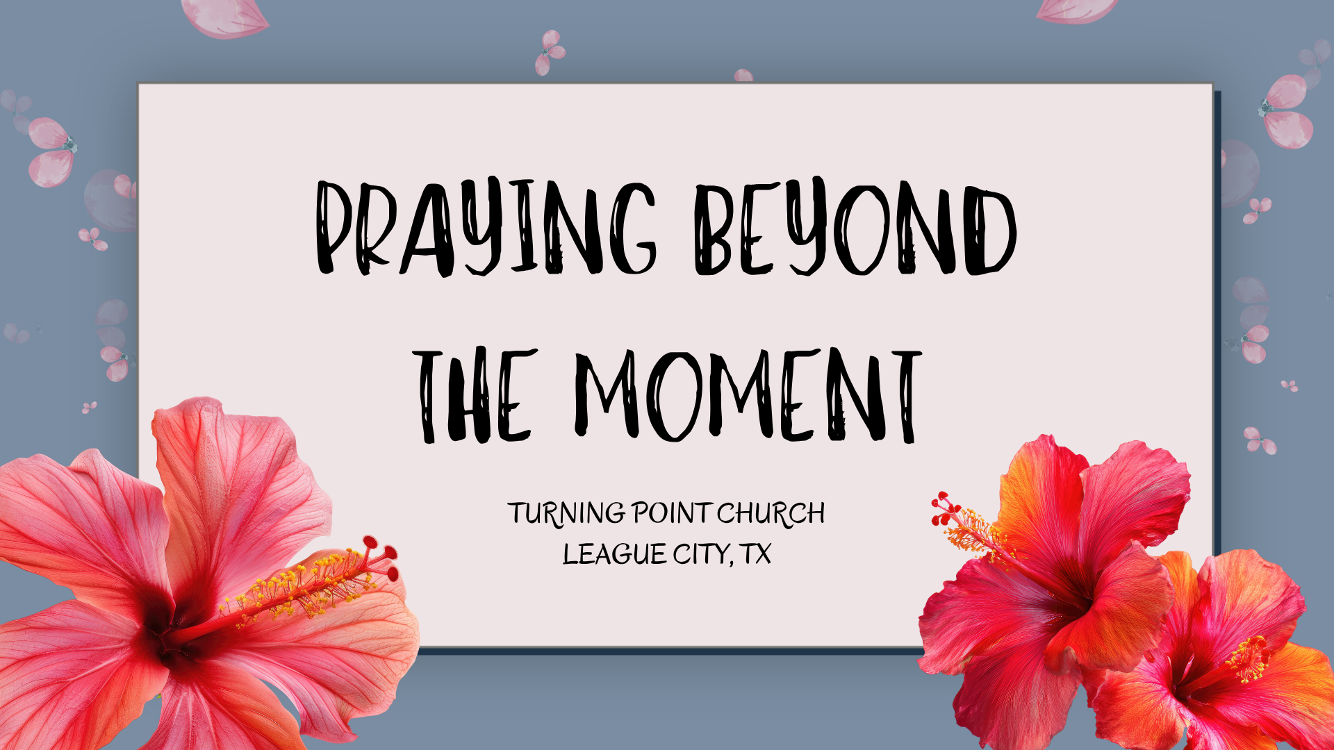 A Message on Prayer