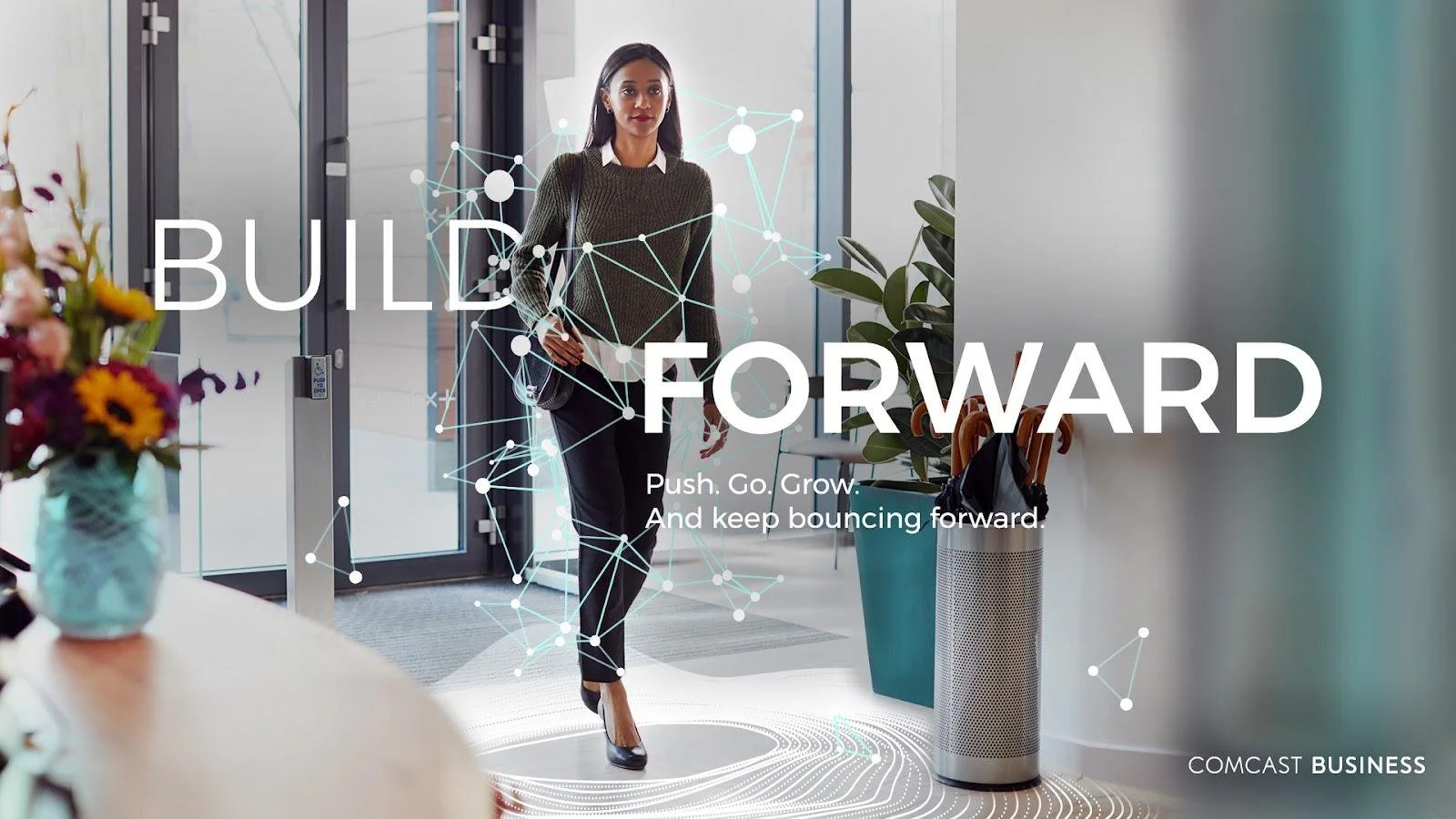 Comcast Business®: Motivate customers to rethink their approach
