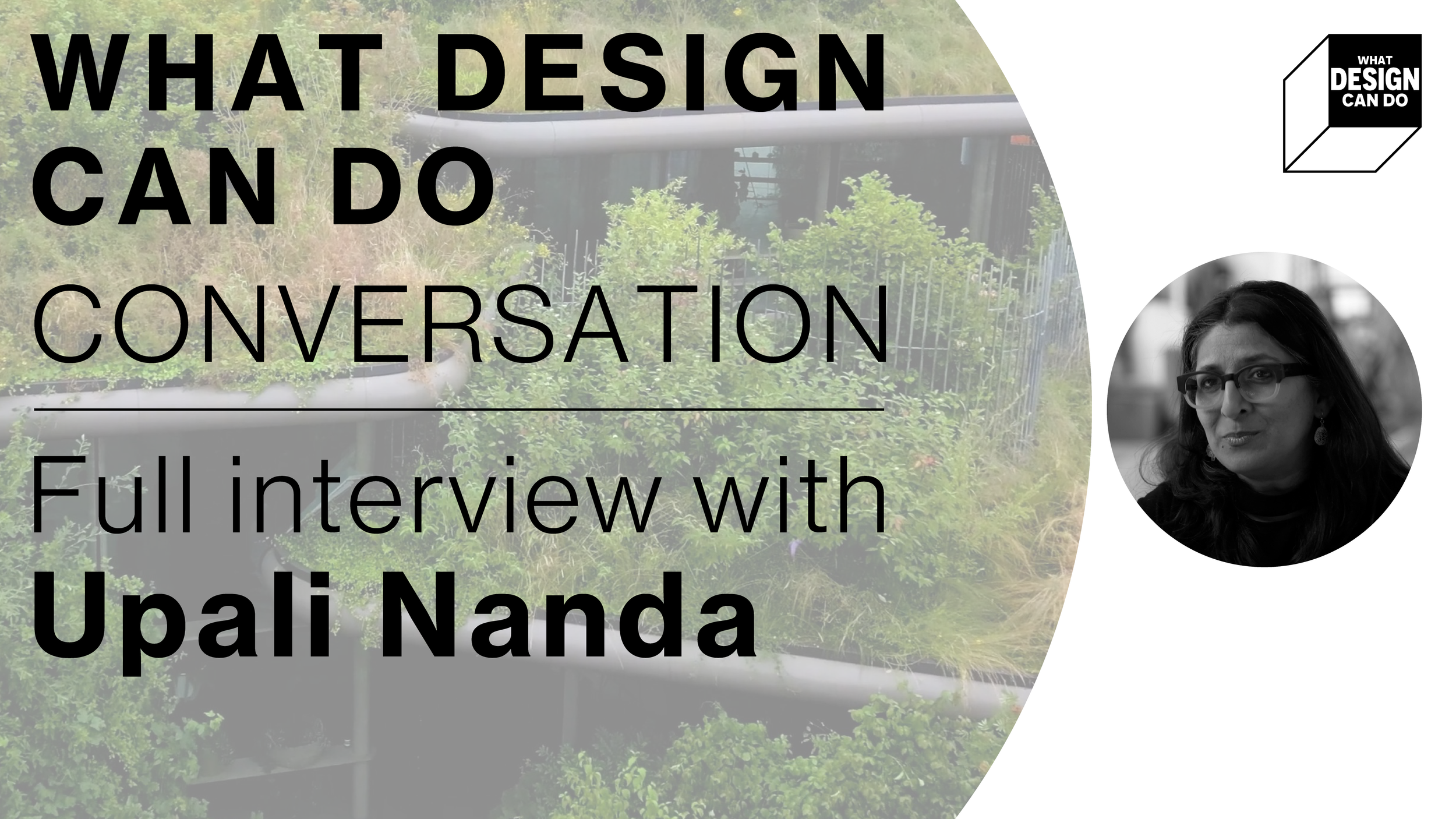 Watch the interview with Upali Nanda