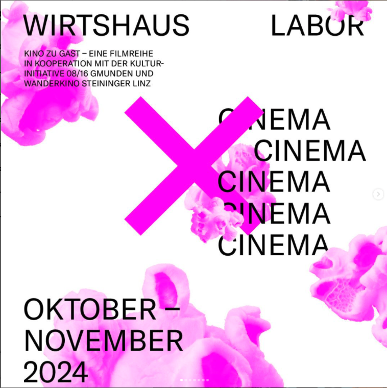 Grafik für eine Veranstaltungsreihe im Wirtshaus und Labor mit Kino- und Filmthemen, im Oktober bis November 2024, mit pinken Rauch- und Blumentexturen und schwarzem Text.
