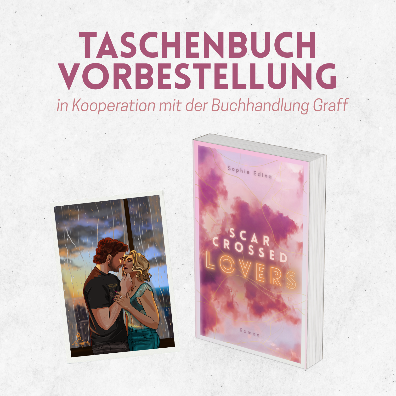 “Scar-Crossed Lovers” Kollaboration mit Buchhandlung Graff