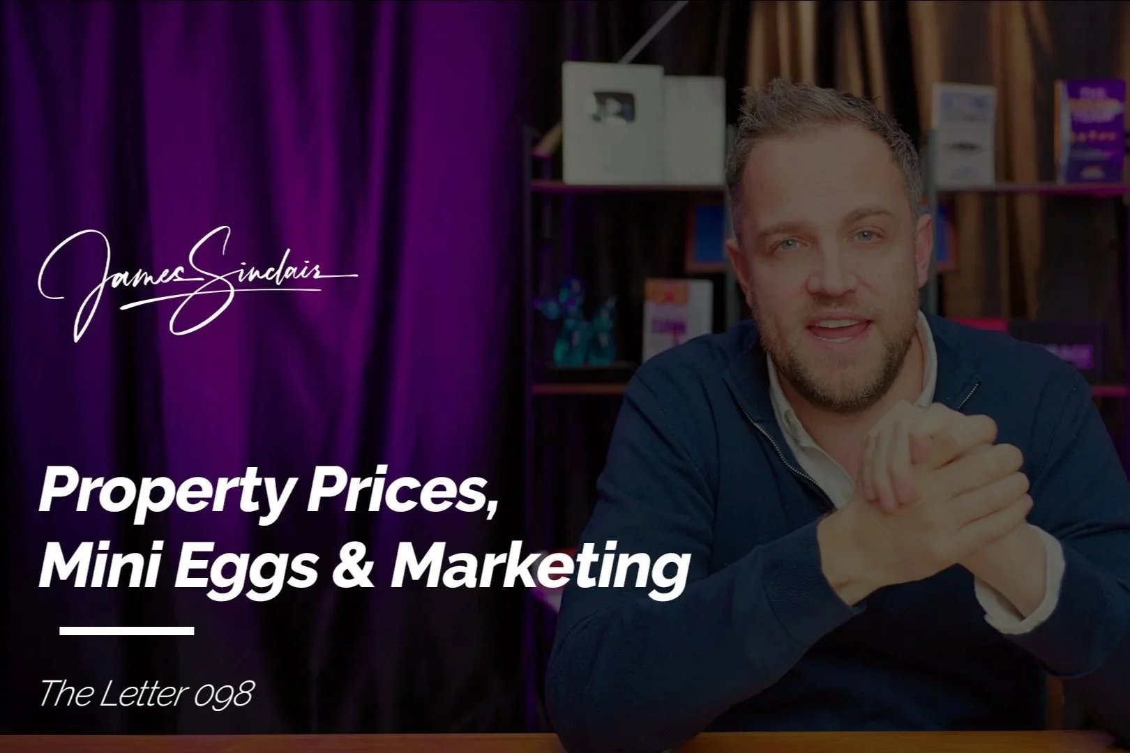 Property Prices, Mini Eggs and Marketing
