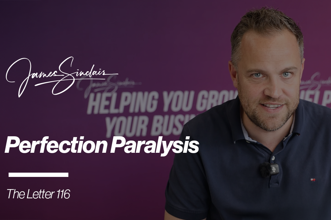 Perfection Paralysis