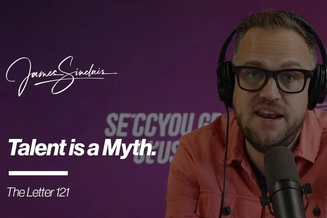 Talent is a myth.