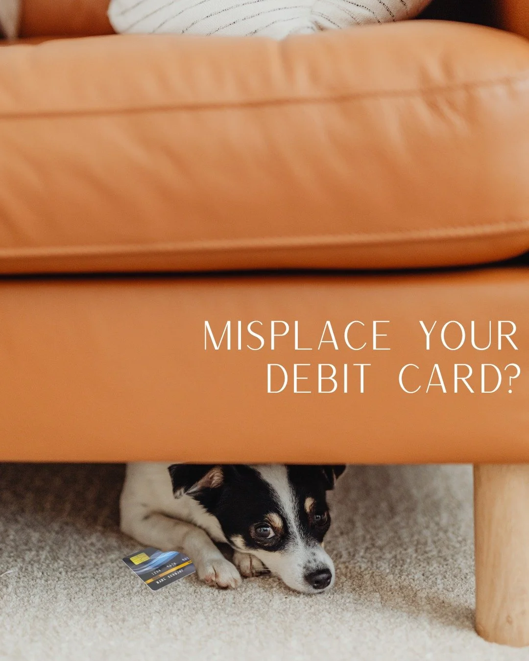 Have you ever misplaced your debit card and you're not sure if you left it at that last store you were at or if its stuffed in a couch cushion?

You're not alone -  it can be really nerve wracking to not know where your card is , but there is good ne