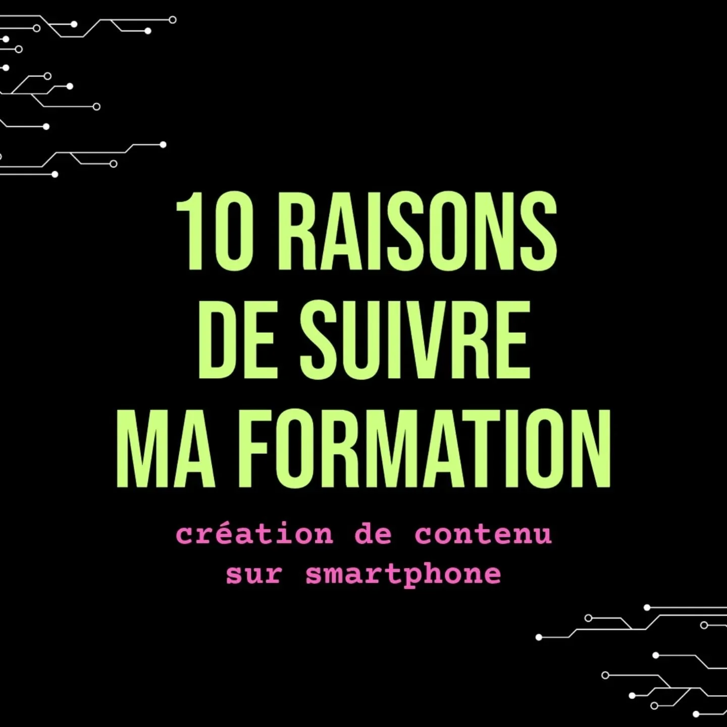 Il y a plein de raisons de vouloir apprendre la cr&eacute;ation de contenu pour les r&eacute;seaux sociaux. J'en ai mis 10, une liste non exhaustive.