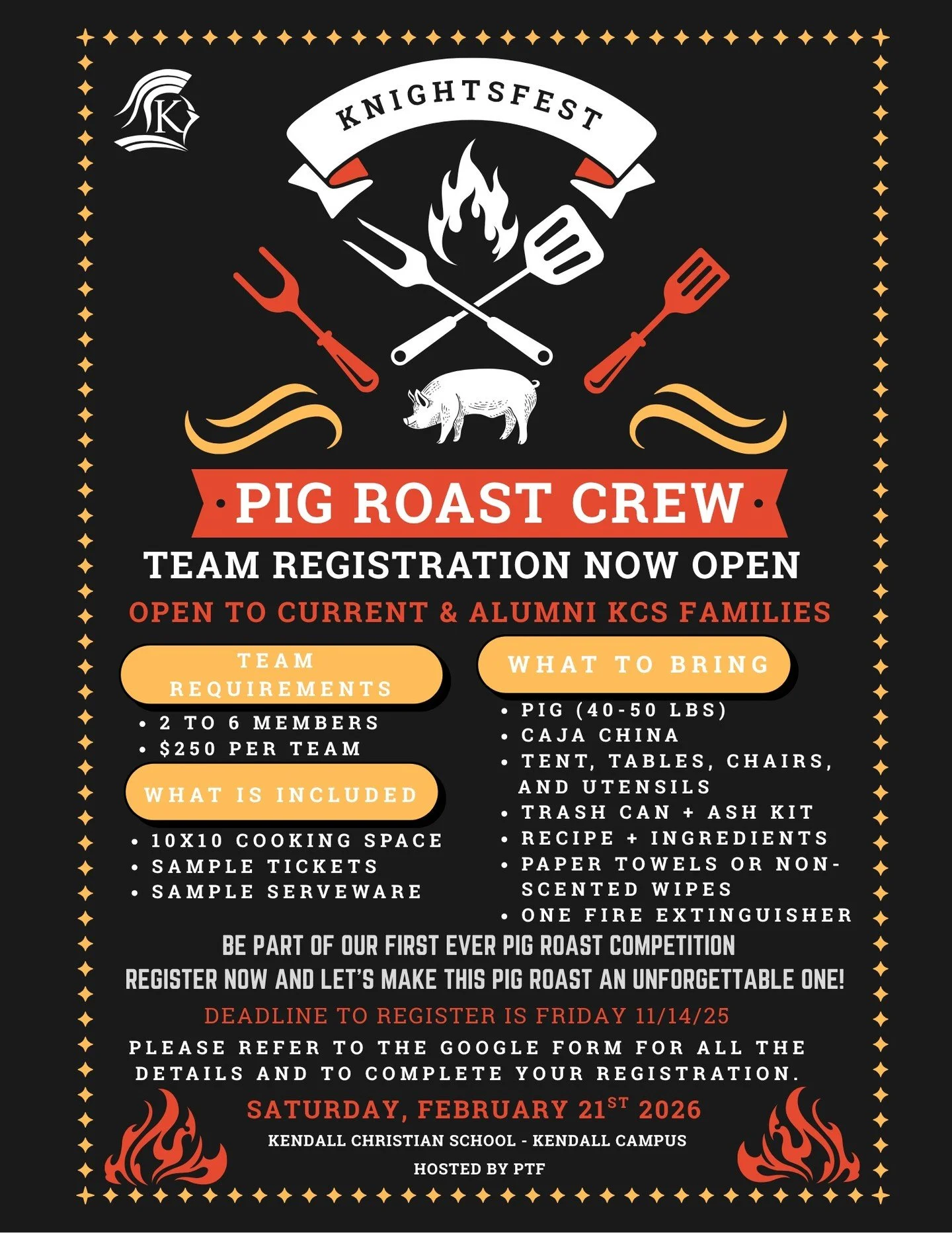 📣 CALLING ALL KCS FAMILIES &amp; ALUMNI! 📣 

We&rsquo;re firing up a brand-new addition to KnightsFest this year! It's our first-ever Pig Roast Competition! 🐖🔥

Do you think your crew can bring the heat? Gather up 2-6 teammates and register your 