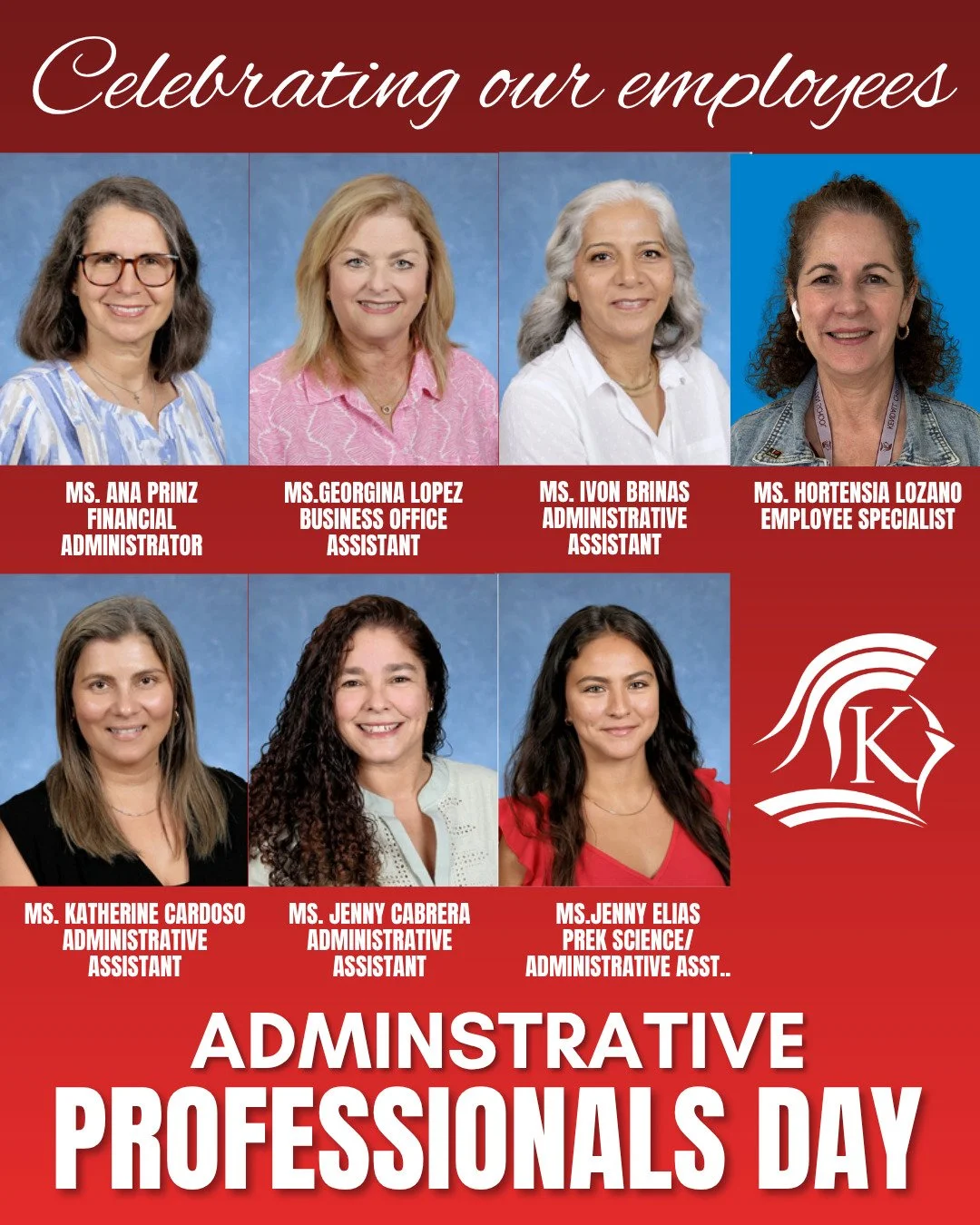❤️ ADMINISTRATIVE PROFESSIONALS DAY ❤️

Today, we proudly celebrate the incredible women who keep KCS running with excellence every single day! 💛

Happy Administrative Professionals Day to Ms. Ana Prinz, Ms. Georgina Lopez, Ms. Ivon Brinas, Ms. Hort