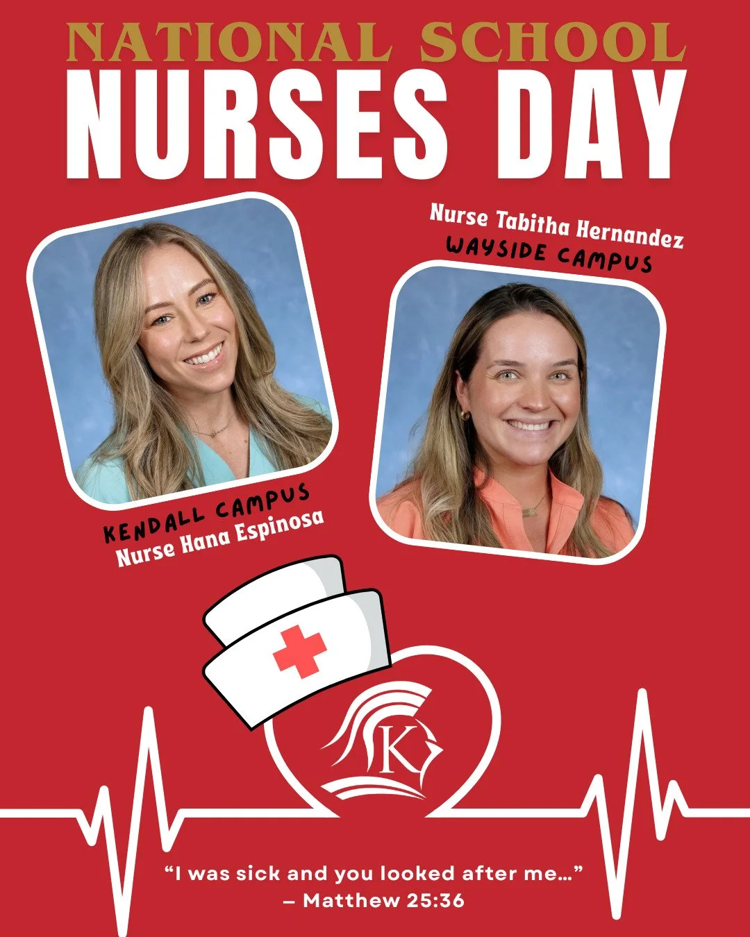 🩺 NATIONAL SCHOOL NURSES DAY 🩺

Today, we celebrate the incredible nurses who care for, comfort, and serve our students and staff with compassion every single day.

We want to thank Nurse Hana and Nurse Tabitha for the dedication and kindness you s