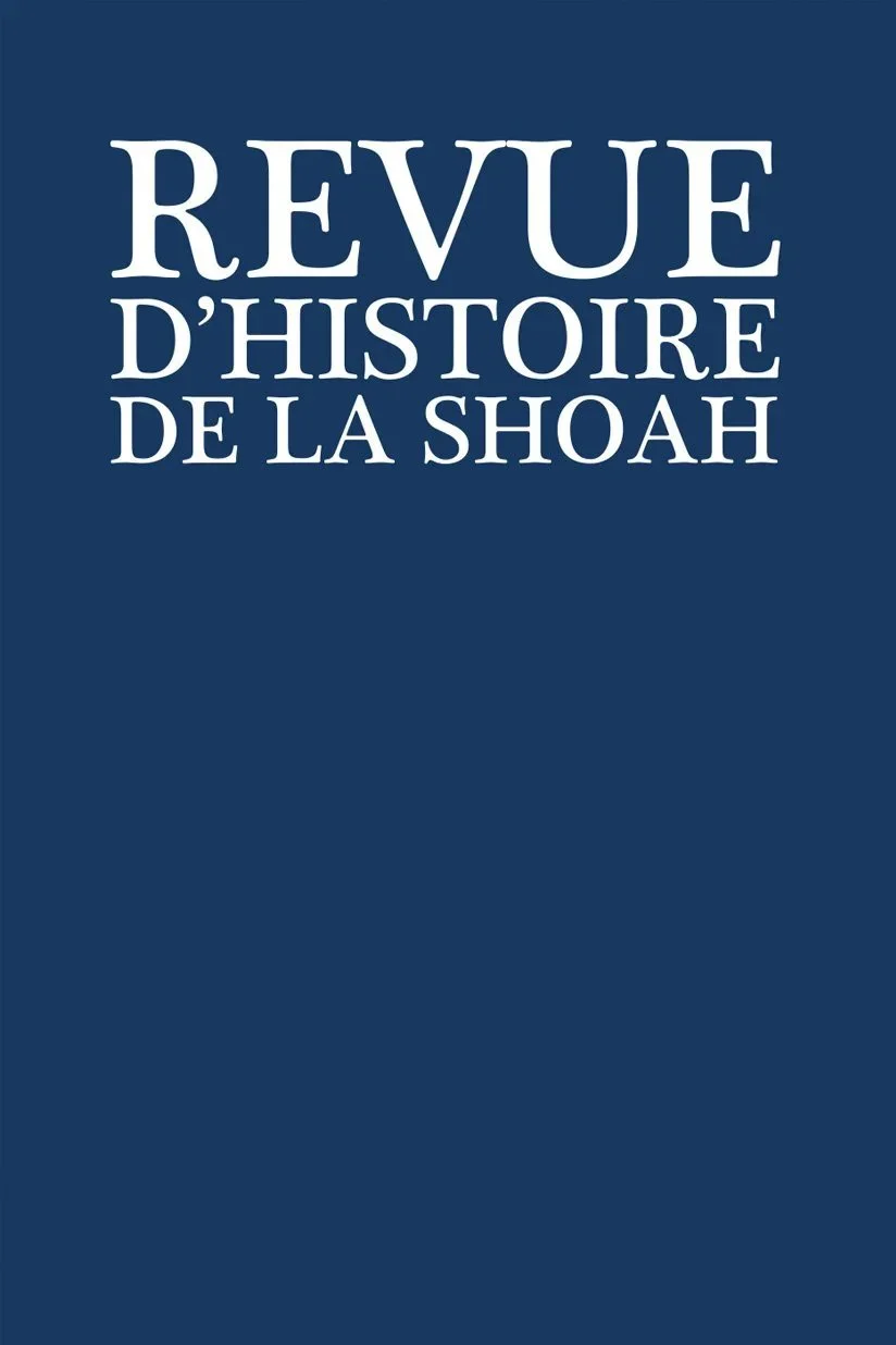 REVUE D'HISTOIRE DE LA SHOAH / Publication, nouveau design