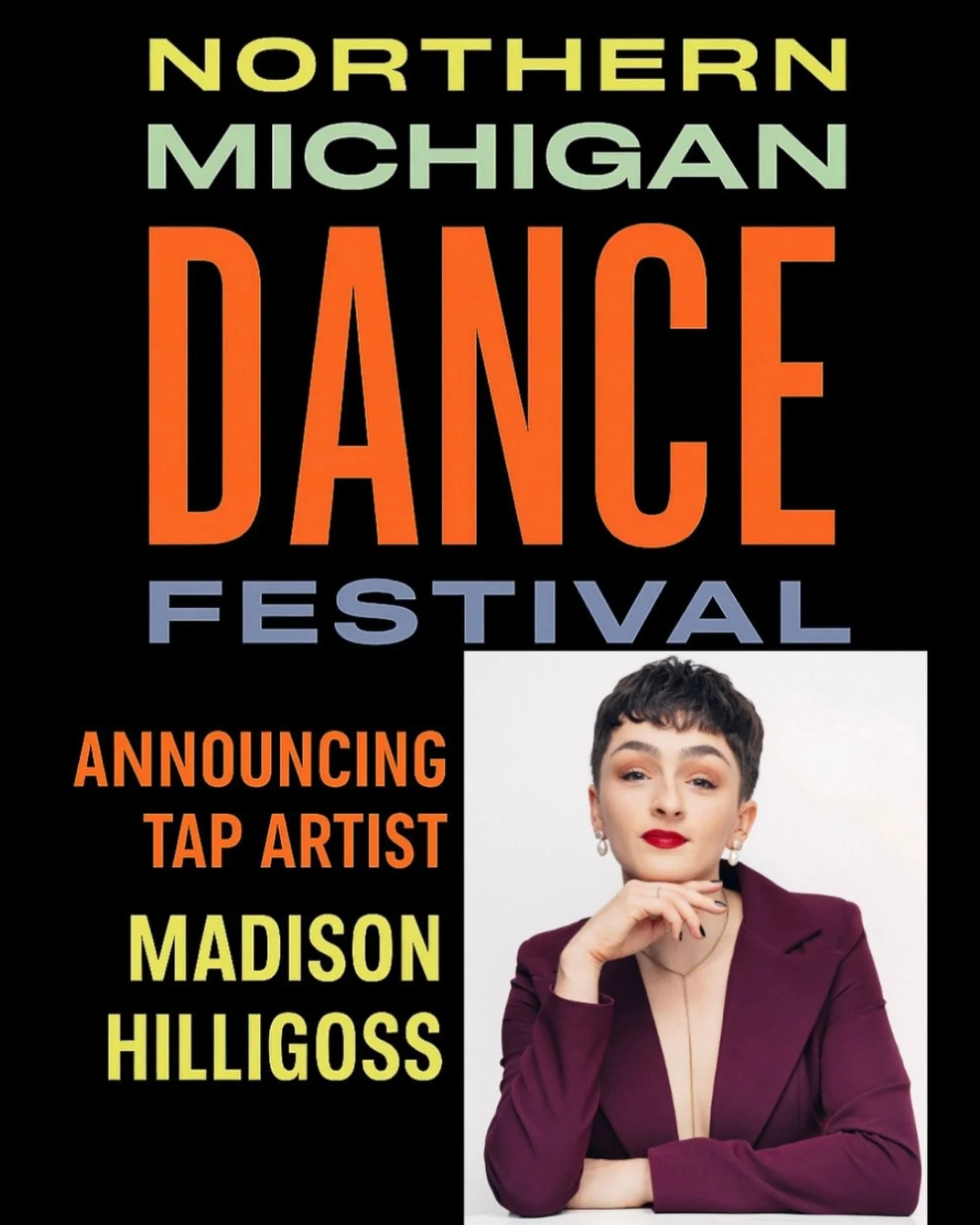 The Northern Michigan Dance Festival kicks off October 10–12 at Milliken Auditorium in the Dennos Museum Center — and tickets are on sale NOW!
We’re thrilled to announce that Brooklyn-based tap dancer @madisonhilligoss is joining t