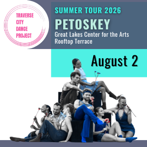 TCDP Summer Tour - Petoskey, MI