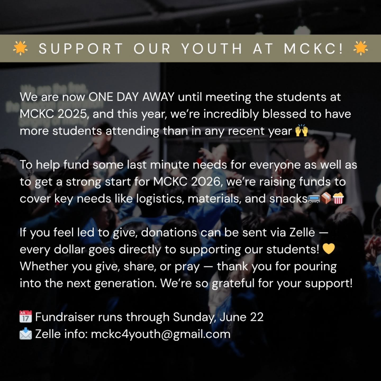 Thank you so much for your love and support for the youth of His kingdom! We are so excited and so grateful &lt;3

📅 Fundraiser runs through Sunday, June 22
📩 Zelle info: mckc4youth@gmail.com
