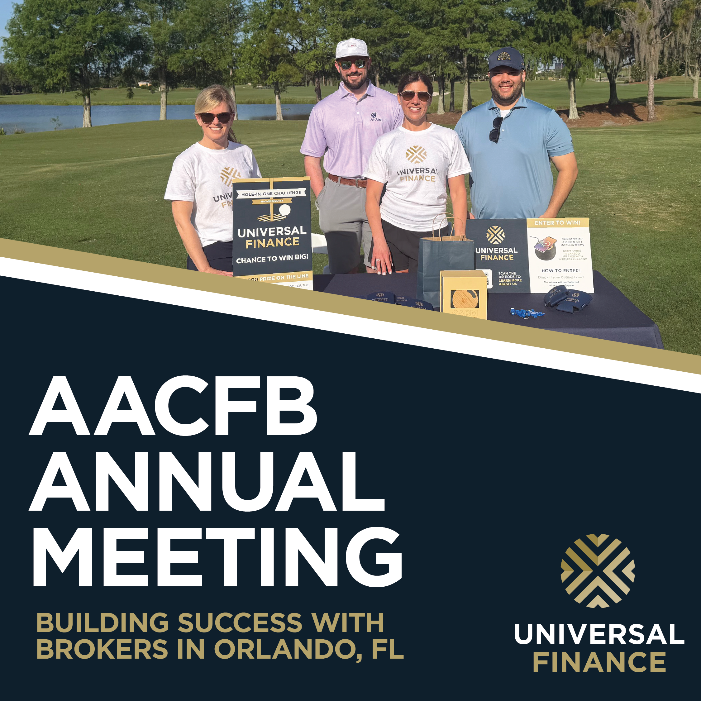Universal Finance Building Success with Brokers at the AACFB Annual Meeting 