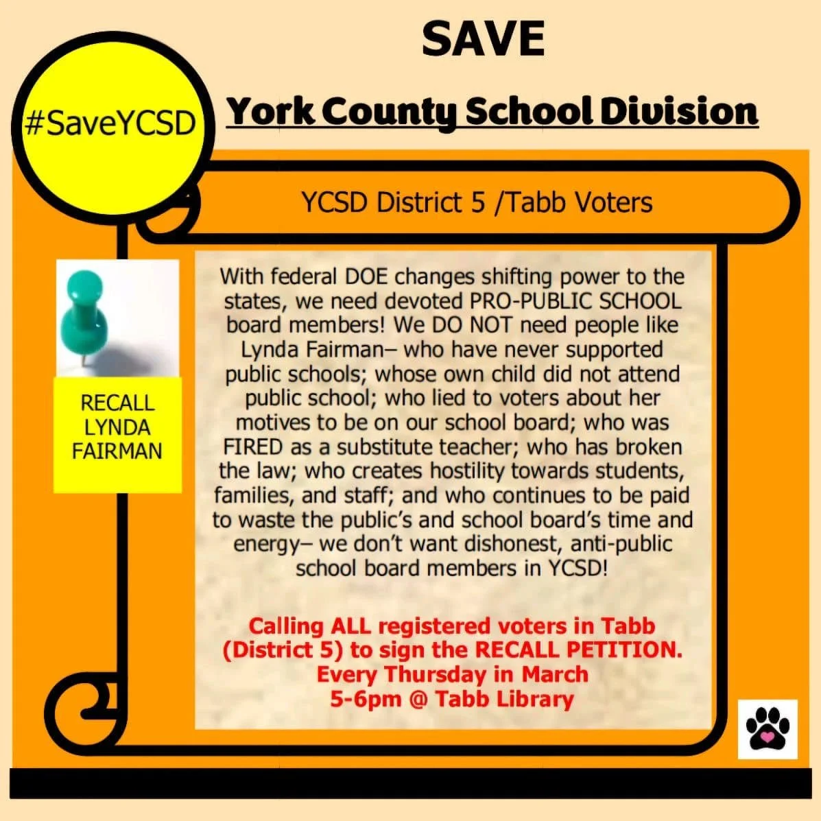 ALL registered voters in Tabb (District 5) sign RECALL PETITION of Lynda Fairman, Thursdays in March 5-6pm - Tabb Library