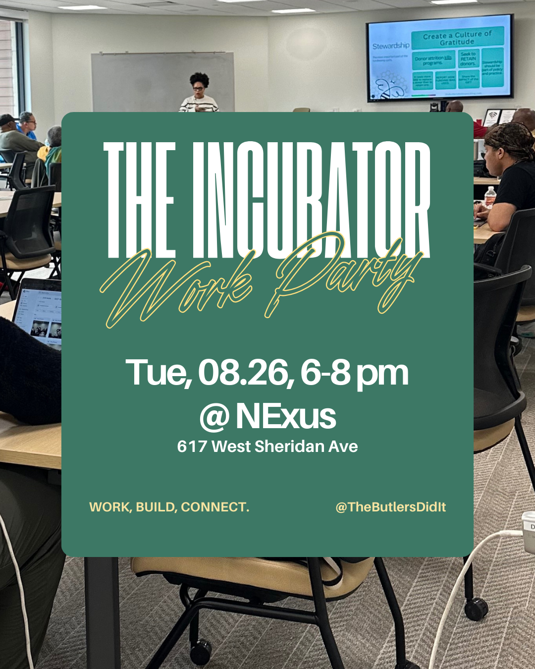 The Incubator Work Party