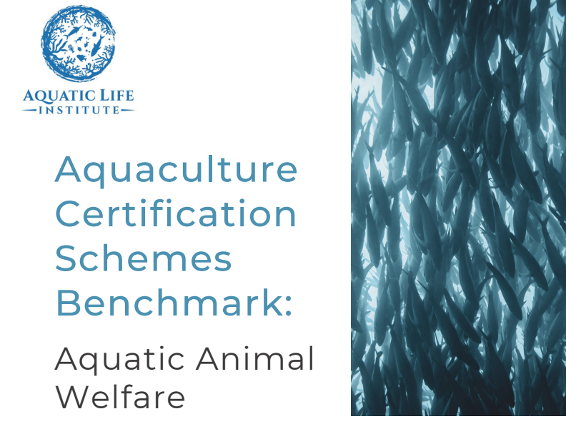 2022 Aquaculture Certification Schemes Benchmark: Aquatic Animal Welfare