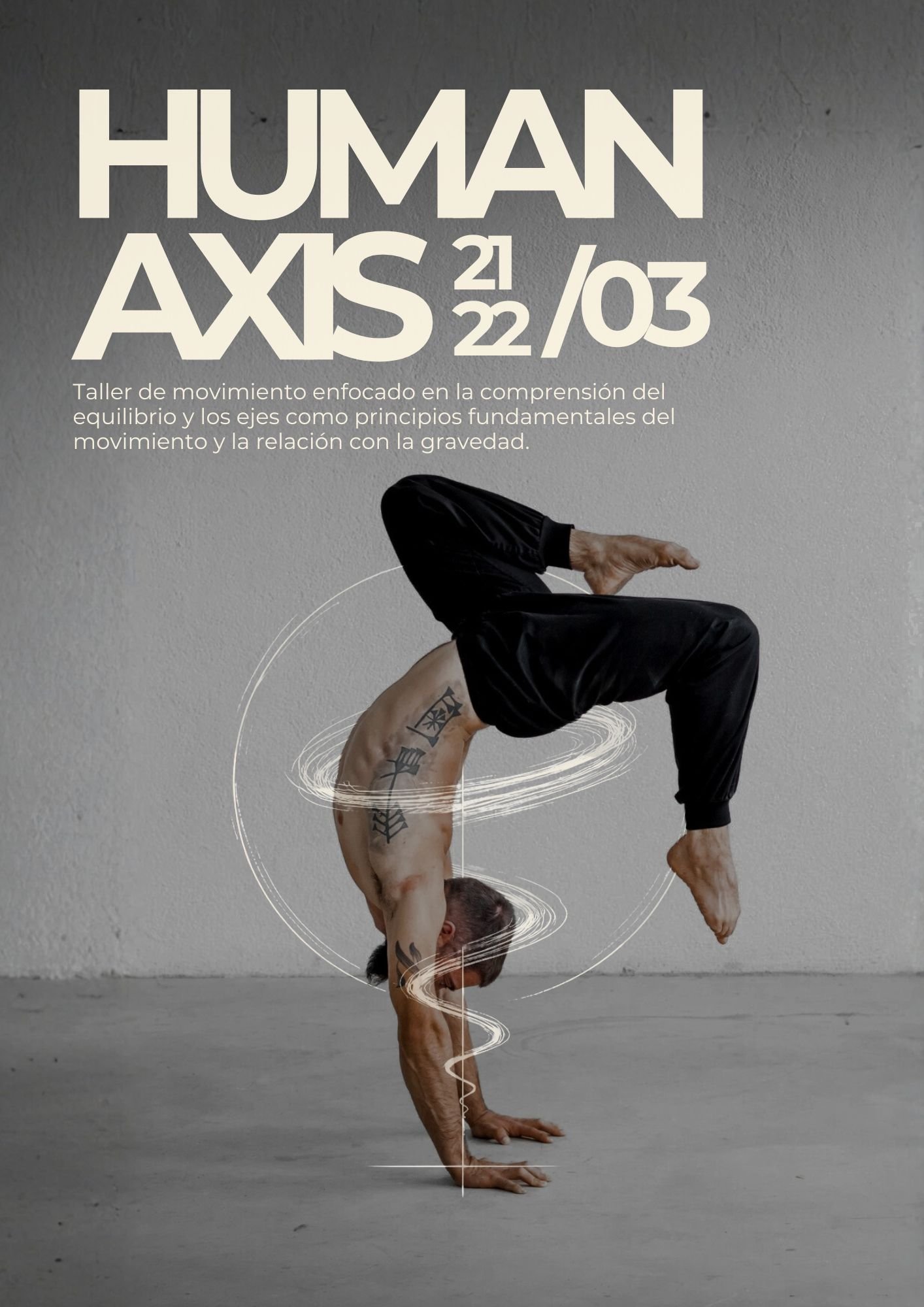 HUMAN AXIS MATARÓ- 21/03 & 22/03