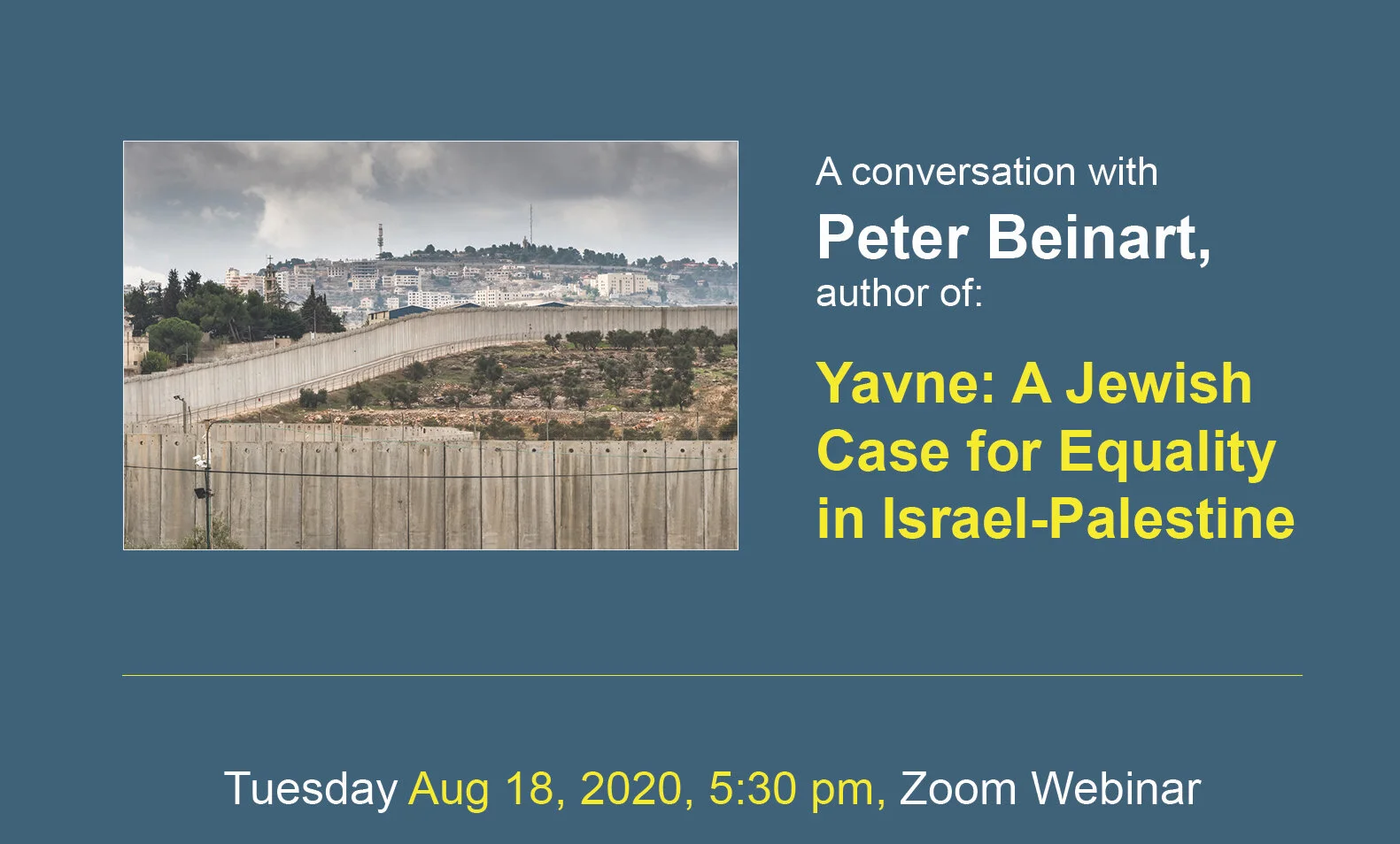 Peter Beinart: A Jewish Case for Equality in Israel-Palestine (Webinar)