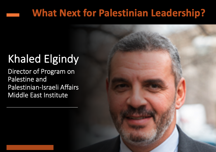 What Next for Palestinian Leadership?