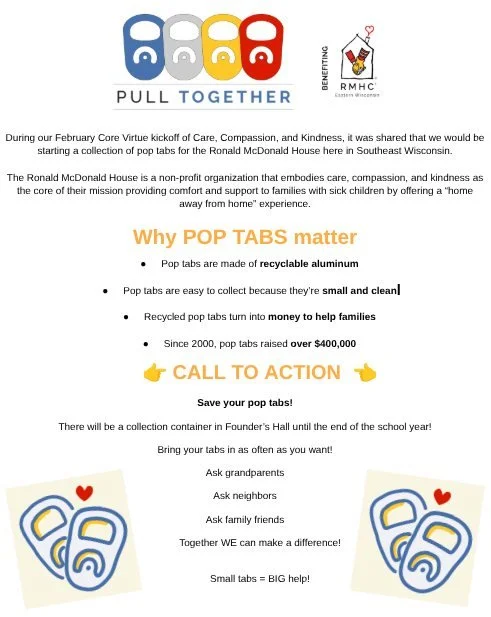 LCA is "pulling together" for our February Core Virtue, and showing Care, Compassion, and Kindness by collecting pop tabs for the Ronald McDonald house!