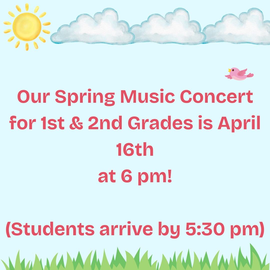 Our Spring Concert is right around the corner!