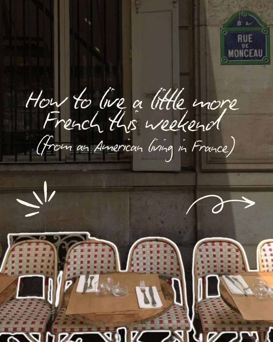 How to live a little more French this weekend (from an American living in France) 🥖

#maincharactervibes #maincharacterenergy #romanticizinglife #romanticiseyourlife #substackwriter