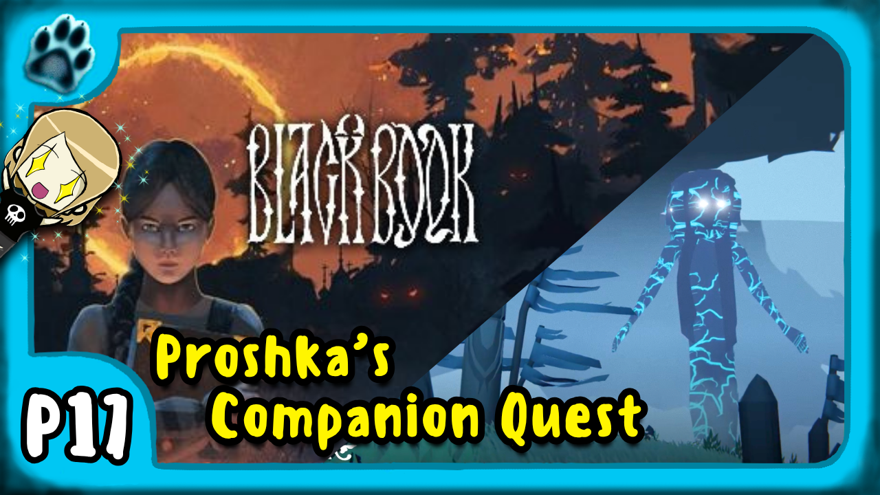 Black Book P17 | Proshka’s Companion Quest