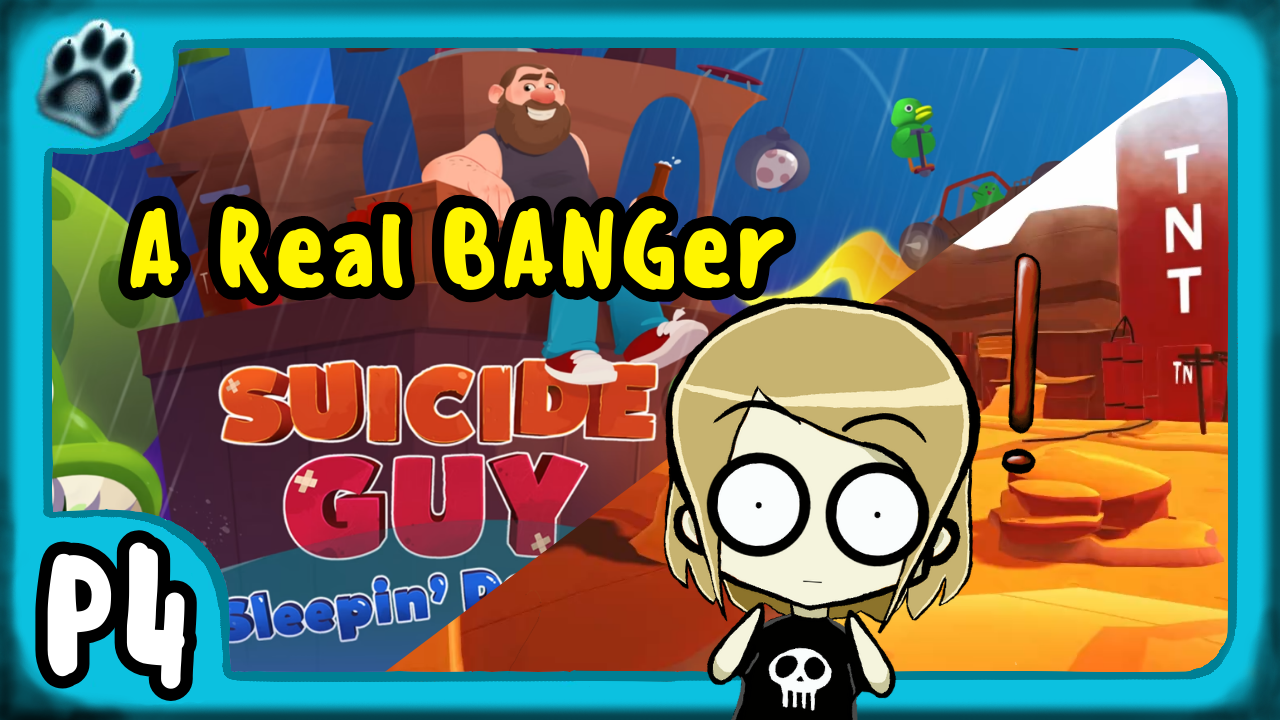Suicide Guy: Sleepin’ Deeply P4 | A Real BANGer