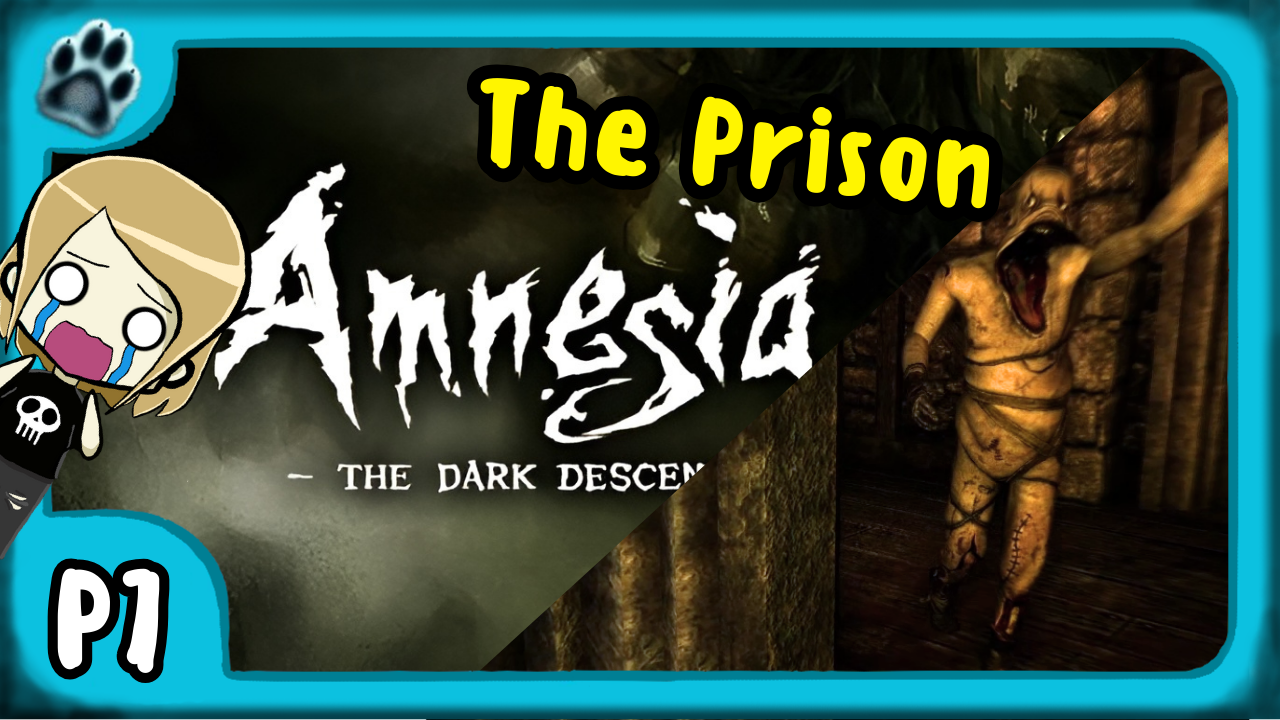 Amnesia: The Dark Descent P7 | The Prison