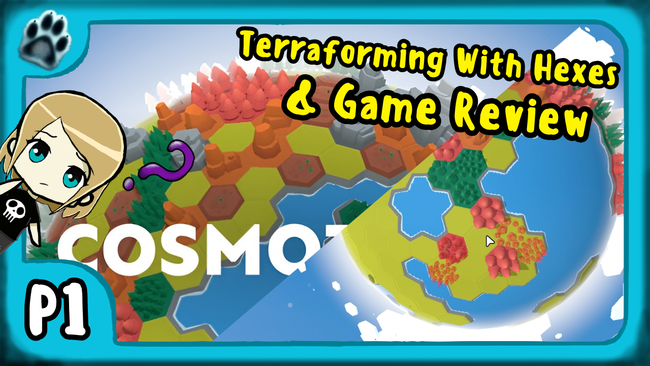 Cosmotiles P1 | Terraforming with Hexes &amp; Game Review
