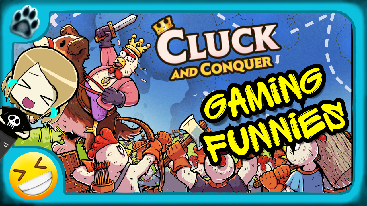 Cluck and Conquer Funny Gaming Moments!