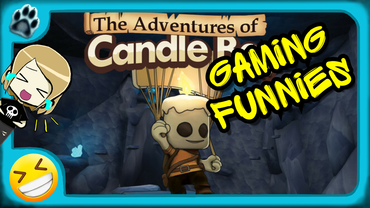 The Adventures of Candle Boy Funny Gaming Moments!
