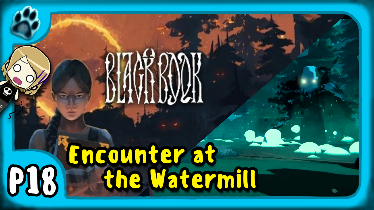 Black Book P18 | Encounter at the Watermill