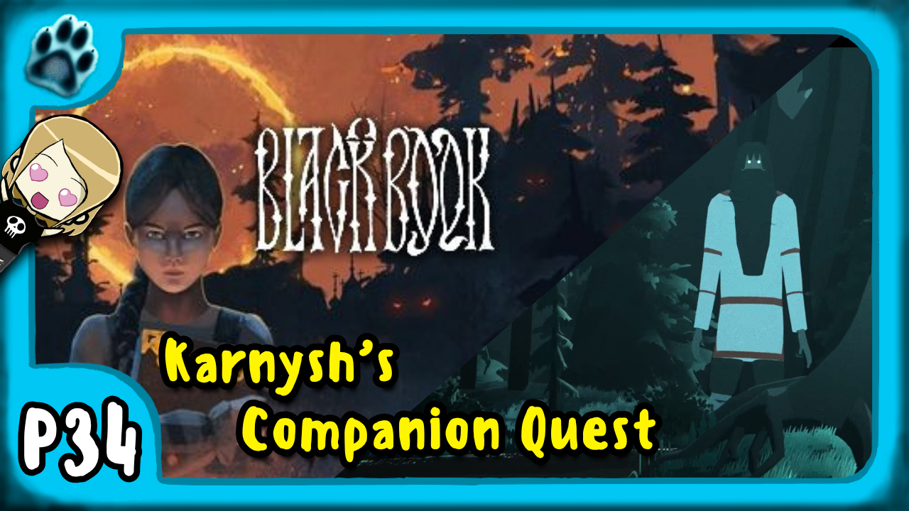 Black Book P34 | Karnysh’s Companion Quest