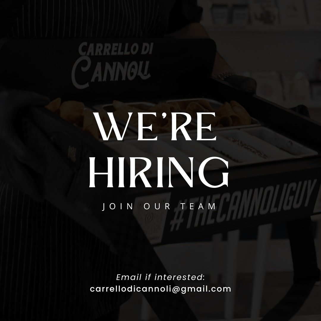 Do you have what it takes to join #thecannoliguy and the Carrello Di Cannoli team? 🤌🏻🇮🇹

Qualified applicants are required to be presentable, flexible, and upbeat professionals with the ability to provide great service to guests and clients. 

Ev