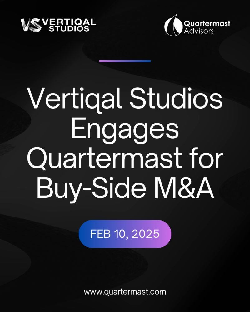 Vertiqal Studios Engages Quartermast Advisors as Creator Economy M&A Advisor