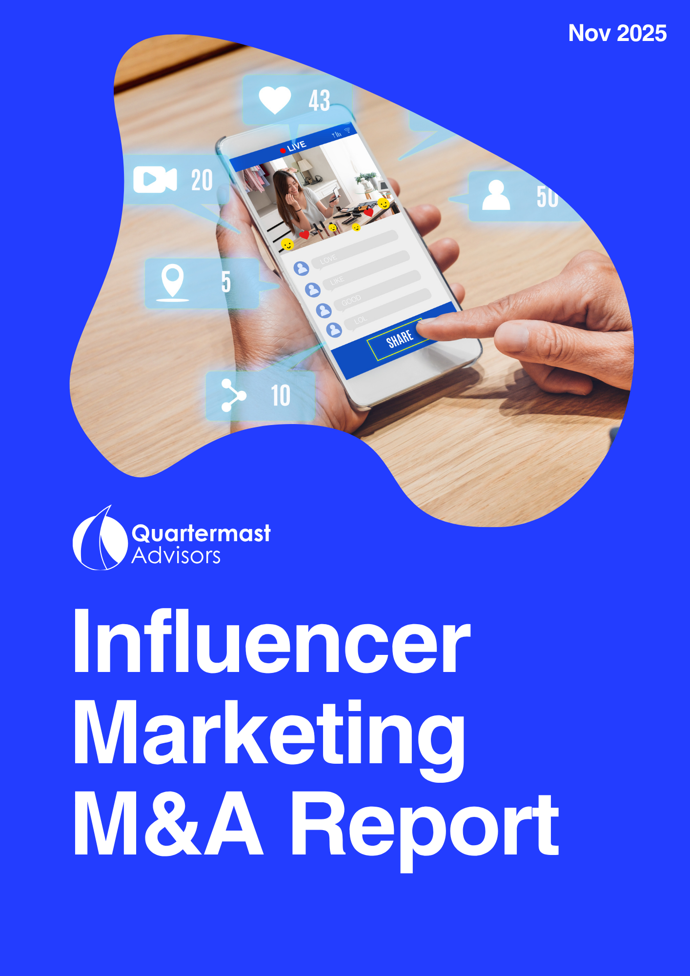 Influencer Marketing M&amp;A Report (2025)